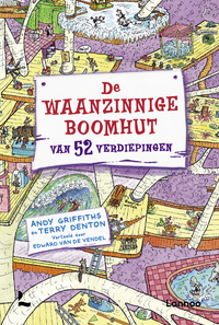 De waanzinnige boomhut 4 - De waanzinnige boomhut van 52 verdiepingen