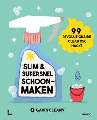 Slim en supersnel schoonmaken