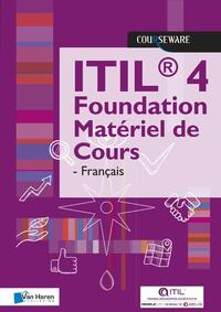 ITIL® 4 Foundation Matériel de Cours - Française