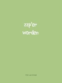 Zzp'er Worden