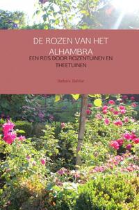 De Rozen Van Het Alhambra