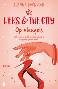 Heks & The City 2 - Op vleugels