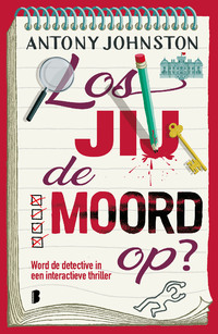 Los jij de moord op?