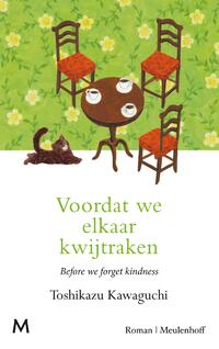 Voordat we elkaar kwijtraken