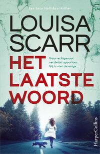 Lucy Halliday 1 - Het laatste woord