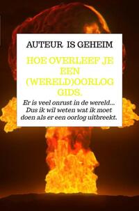 Hoe overleef je een (wereld)oorlog gids.