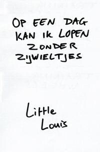 Op een dag kan ik lopen zonder zijwieltjes