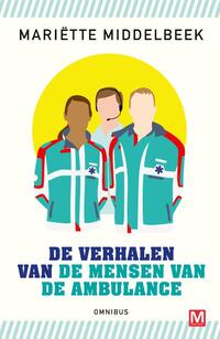 De verhalen van de mensen van de ambulance