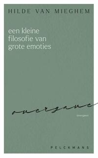 Een kleine filosofie van grote emoties