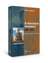 De Nederlandsche Arbeidsdienst 1940-1945