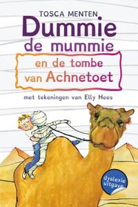 Dummie de mummie 2 - Dummie de mummie en de tombe van Achnetoet (dyslexie uitgave)