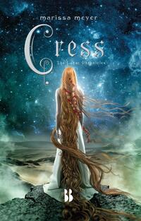 The Lunar Chronicles 3 - Cress