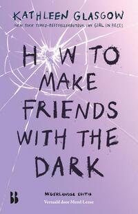 How to make friends with the dark