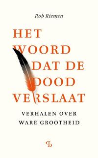 Het woord dat de dood verslaat