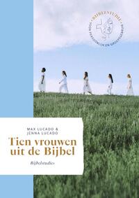 Tien vrouwen uit de Bijbel