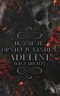 Ik zal je opnieuw vinden, Adeline!