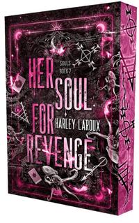 Her soul for revenge