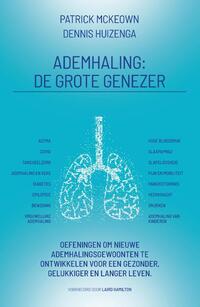 Ademhaling: de grote genezer