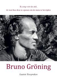 Bruno Gröning Laatste Toespraken 5 okt. 1958-1959