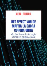 Het effect van de maffia La Sacra Corona Unita