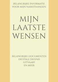 Mijn laatste wensen