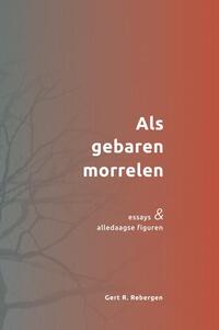 Als gebaren morrelen