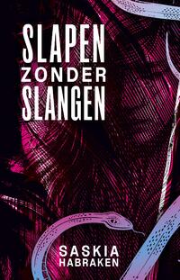 Slapen zonder slangen