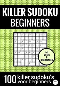 SUDOKU KILLER - Makkelijk - NR.23 - Puzzelboek met 100 Makkelijke Puzzels voor Volwassenen en Ouderen