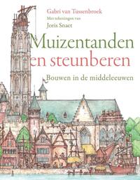 Muizentanden en steunberen