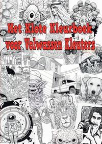 Het Klote Kleurboek voor Volwassen Kleuters