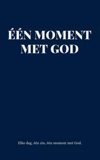 één moment met God