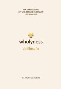 Wholyness, de filosofie