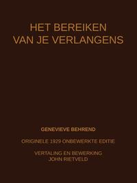 Het Bereiken Van Je Verlangens