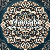 Mandala kleurboek voor volwassenen - 38 ontspannende ontwerpen