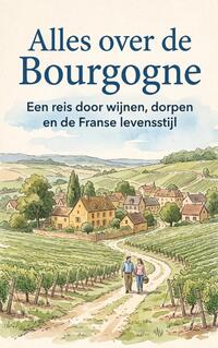 Alles over de Bourgogne