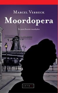 Moordopera - De zeven Deventer moordzaken