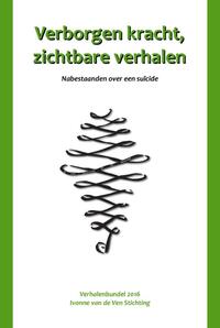 Verborgen kracht, zichtbare verhalen