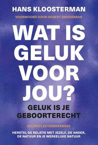 Wat is geluk voor jou?