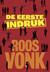 De eerste indruk