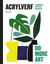 Do more art: Acrylverf