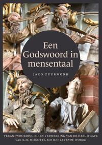 Een godswoord in mensentaal