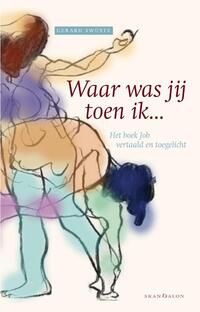 Waar was jij toen ik ...