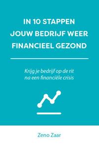 In 10 stappen je bedrijf weer financieel gezond