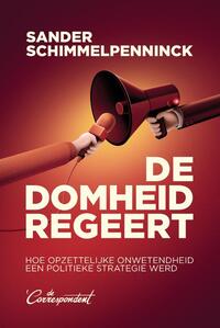 De domheid regeert