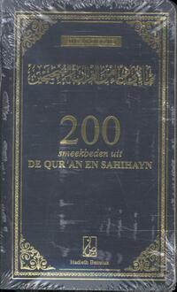 200 Smeekbeden uit de Qur'an en Sahihayn