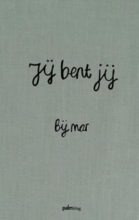 Jij bent jij