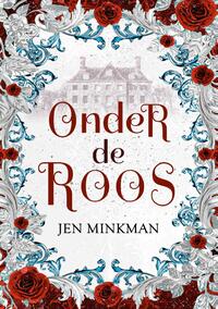 Onder de roos