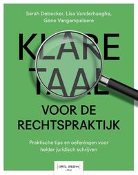 Klare taal voor de rechtspraktijk