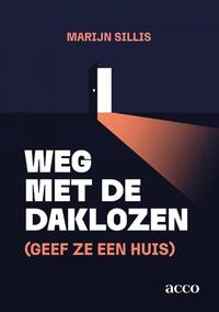 Weg met de daklozen (geef ze een huis)