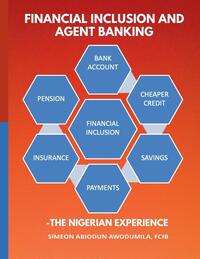 Financial Inclusion and Agent Banking